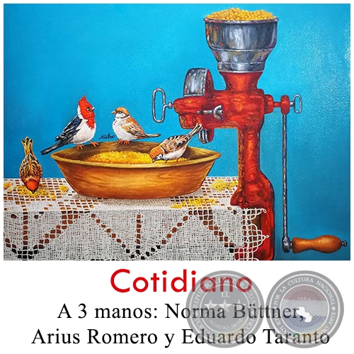 Cotidiano - Pintura a 3 manos: Norma Büttner, Arius Romero y Eduardo Taranto